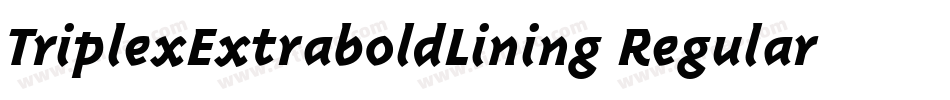 TriplexExtraboldLining Regular字体转换